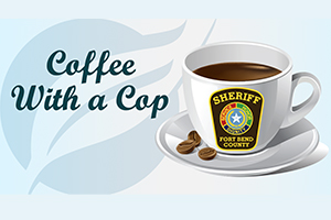 OakBend Medical Center Holds Coffee With a Cop for Fort Bend Sheriff's Department