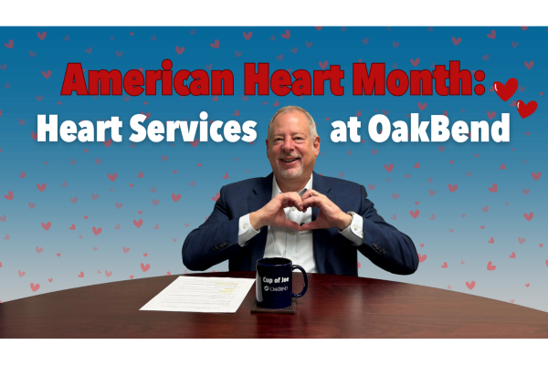 American Heart Month at OakBend: Simple Habits That Support a Healthy Heart