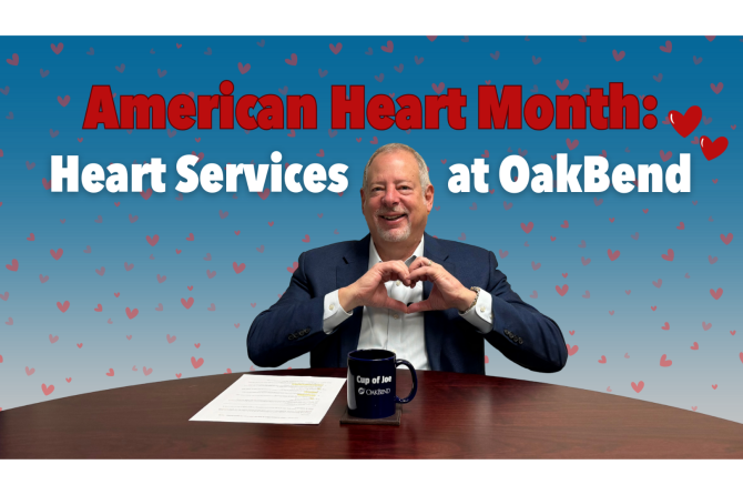 American Heart Month at OakBend: Simple Habits That Support a Healthy Heart